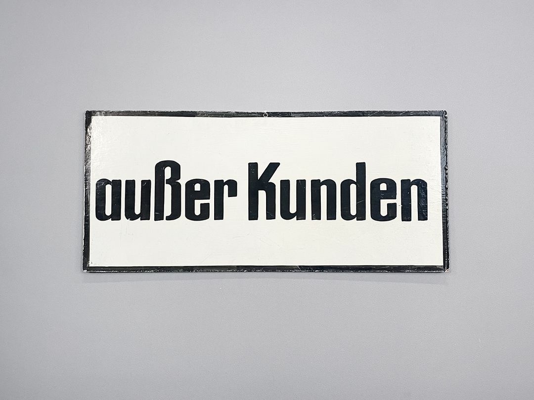 Foto German Sign _außer Kunden_ h28x63 22B13